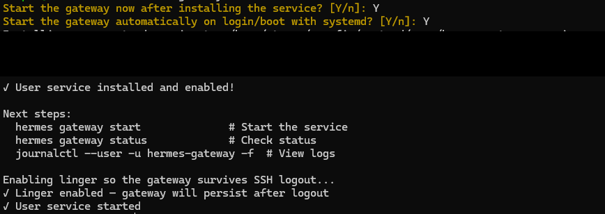 Hermes gateway installed as a systemd user service with linger enabled so it survives SSH logout
